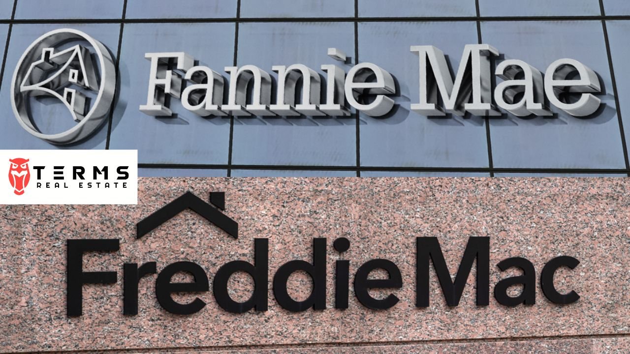 FANNIE MAE AND FREDDIE MAC - Terms Real Estate (1)